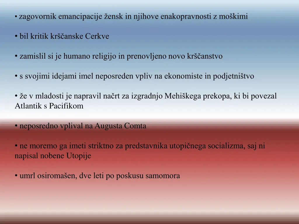 zagovornik emancipacije ensk in njihove