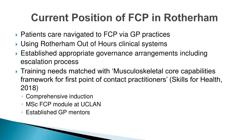 patients care navigated to fcp via gp practices