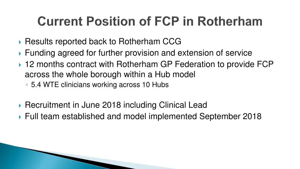 results reported back to rotherham ccg funding