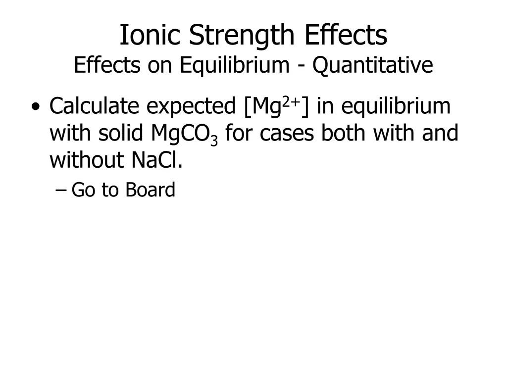 ionic strength effects effects on equilibrium