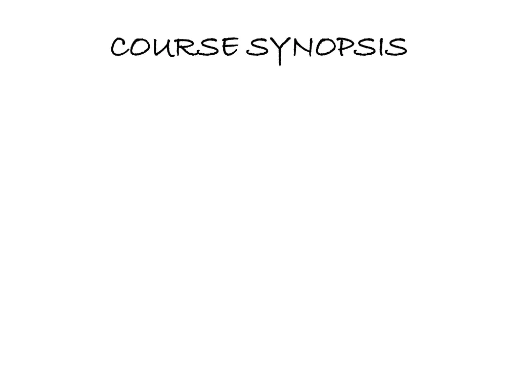 course synopsis course synopsis