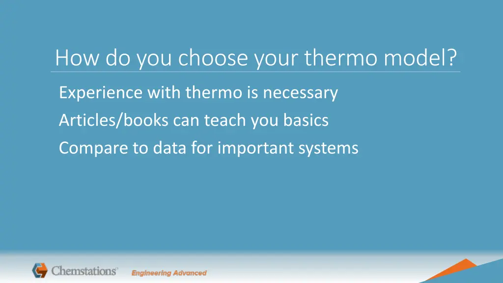 how do you choose your thermo model