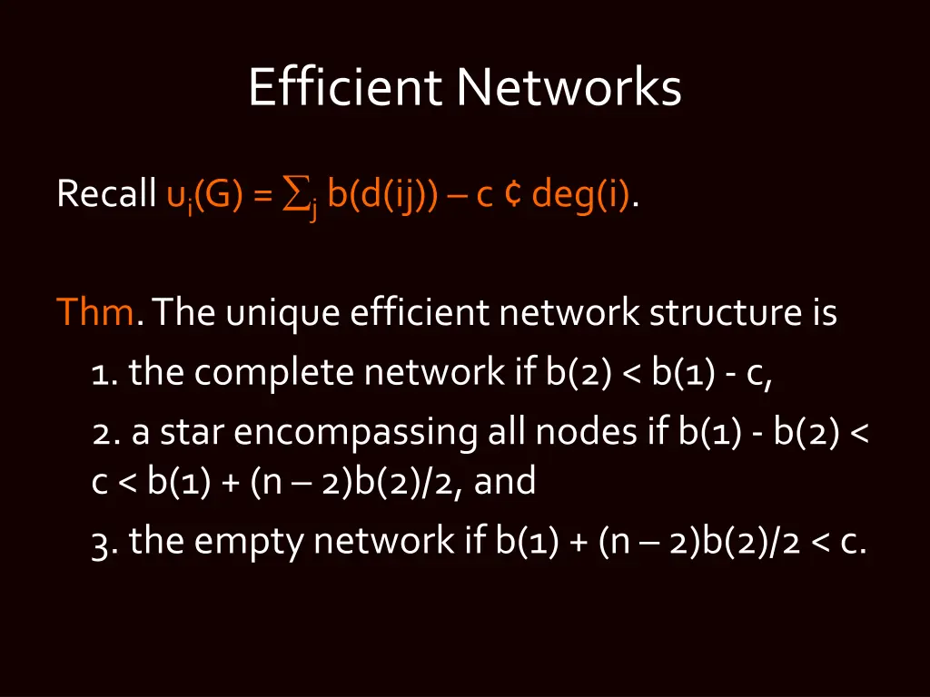 efficient networks