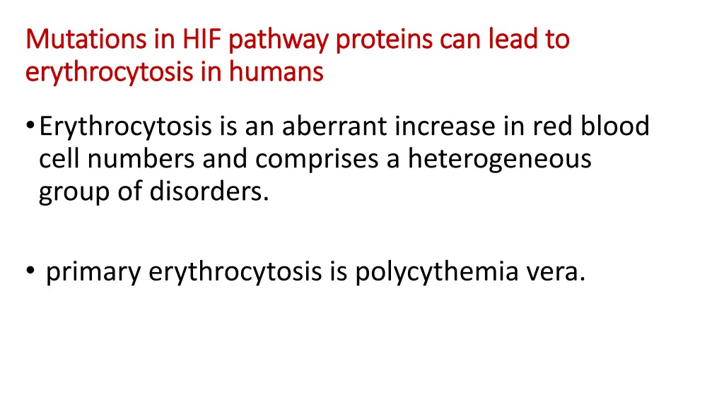 mutations in hif pathway proteins can lead