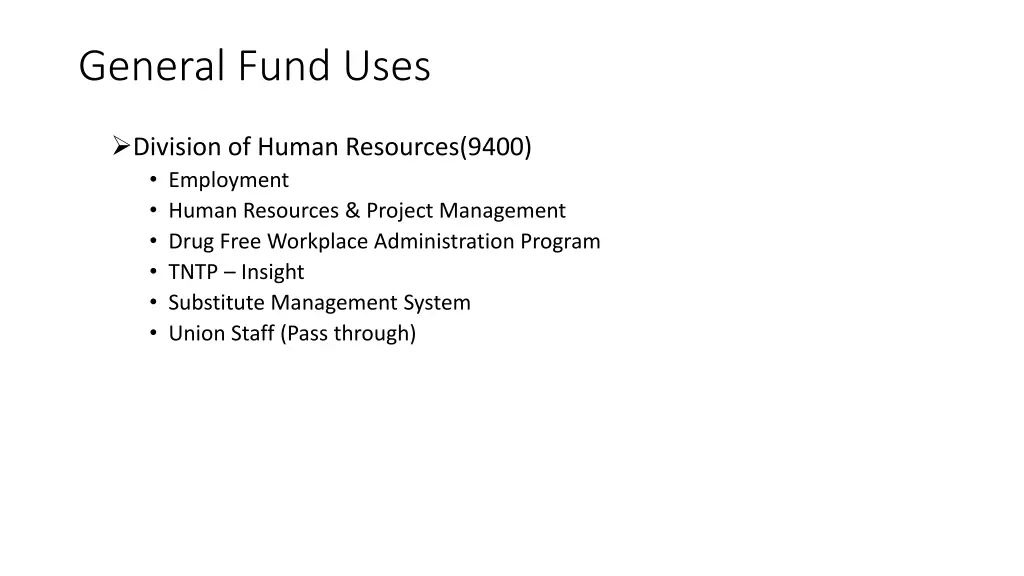 general fund uses