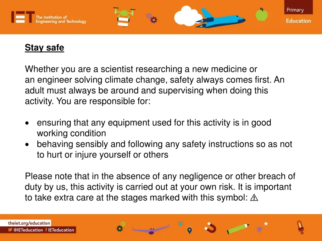 stay safe