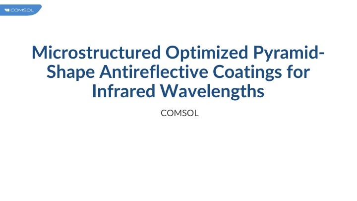 microstructured optimized pyramid shape