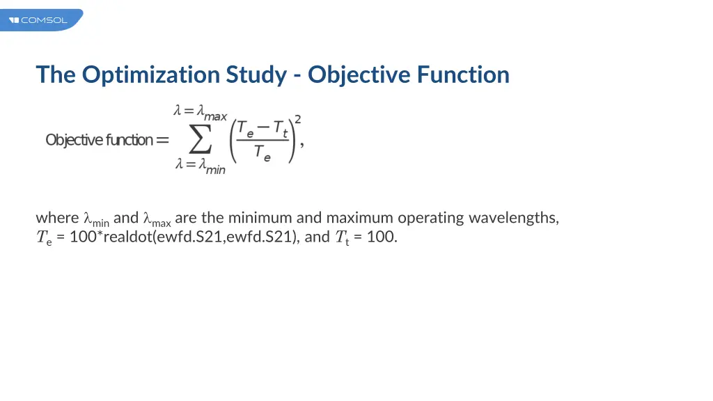 the optimization study objective function