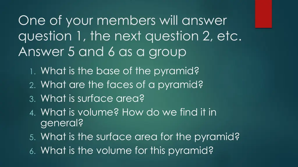 one of your members will answer question