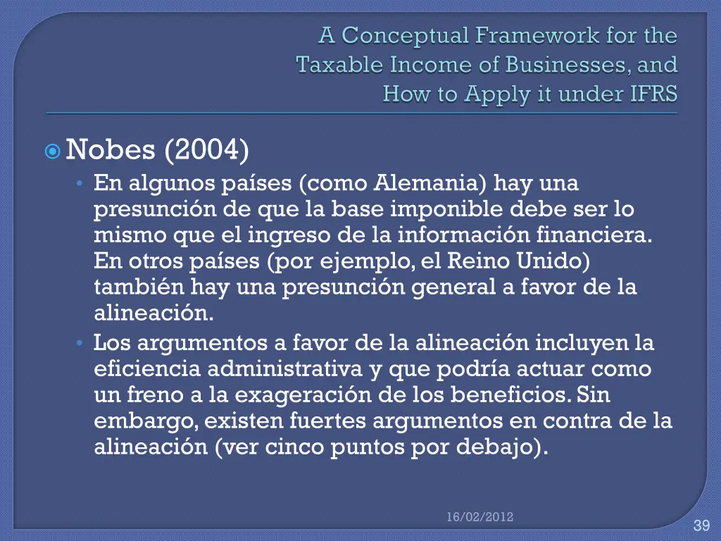 nobes 2004 en algunos pa ses como alemania
