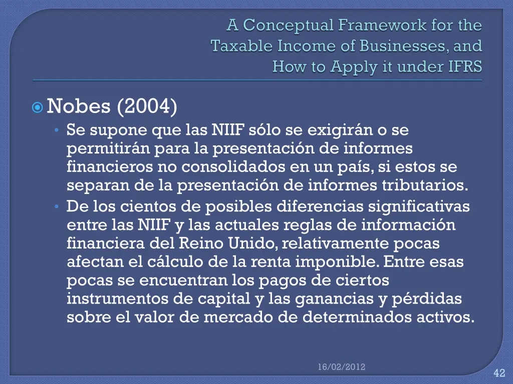 nobes 2004 se supone que las niif s lo se exigir