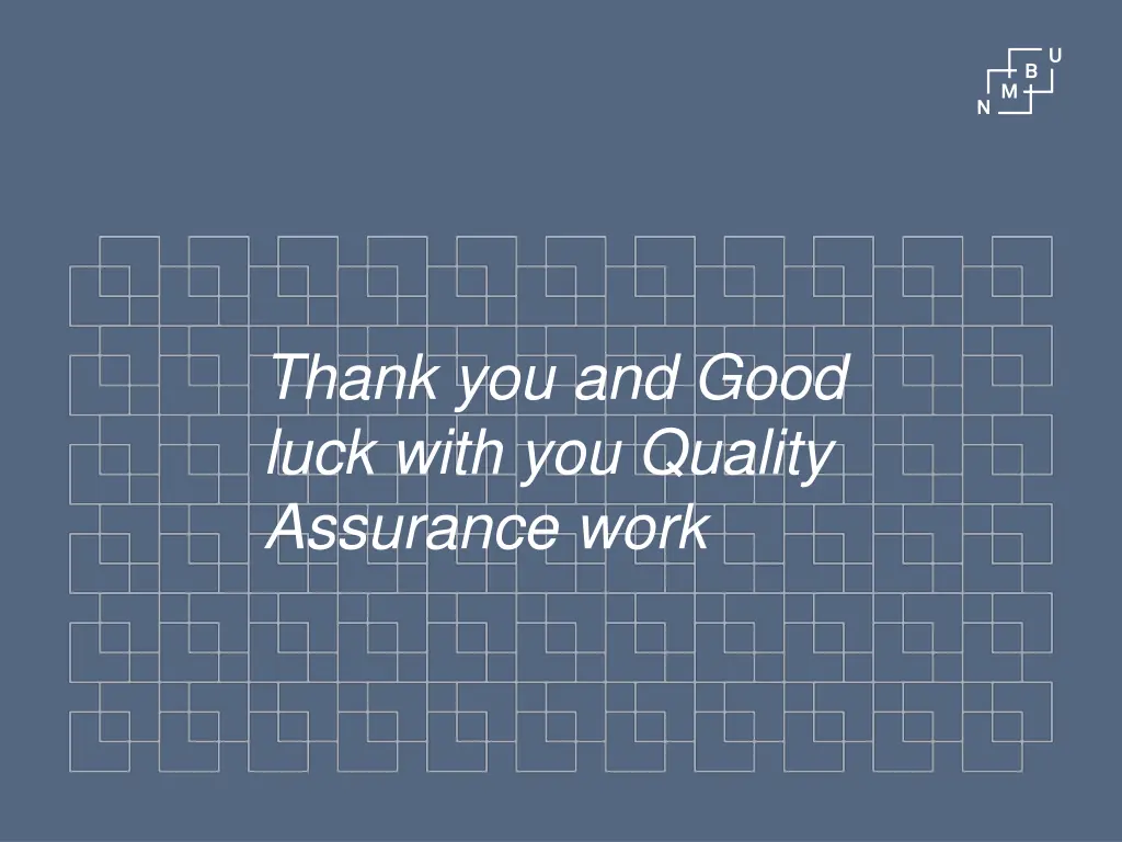 thank you and good luck with you quality