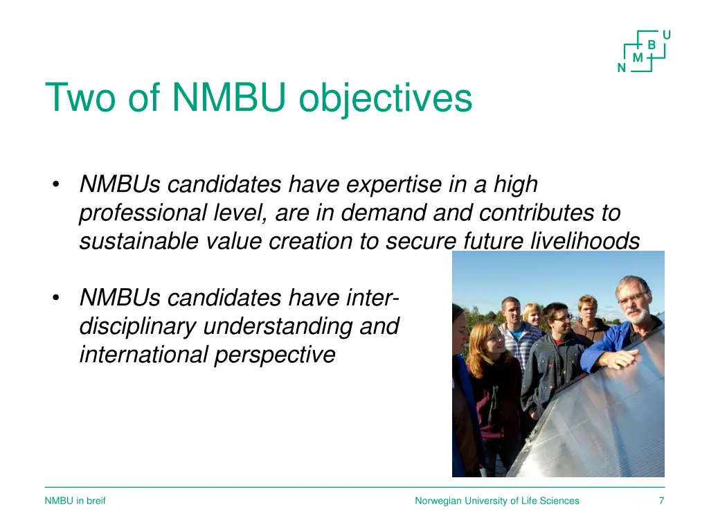 two of nmbu objectives