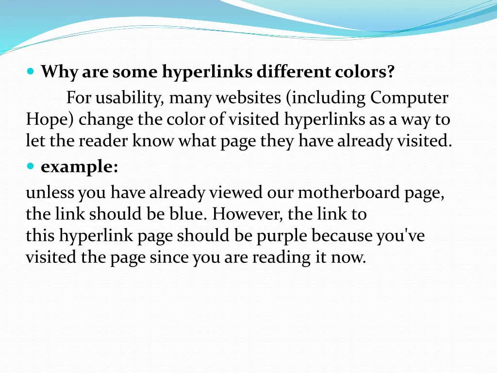 why are some hyperlinks different colors