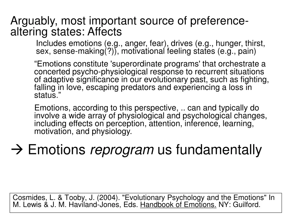 arguably most important source of preference
