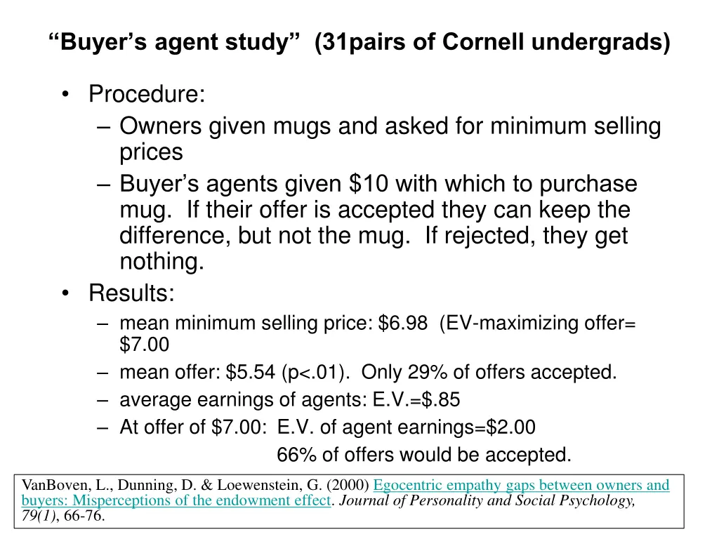 buyer s agent study 31pairs of cornell undergrads