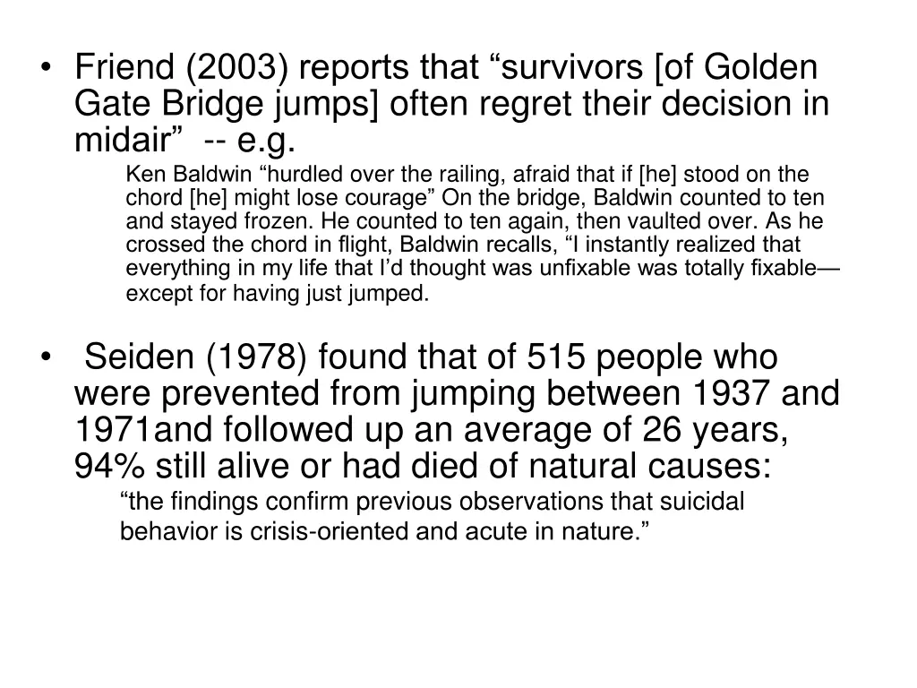 friend 2003 reports that survivors of golden gate