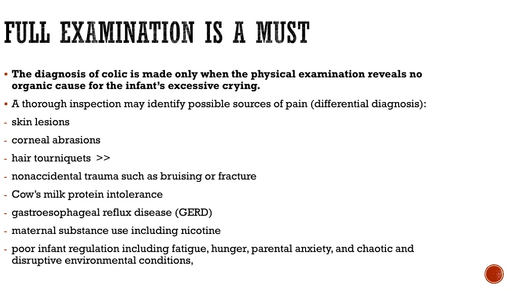 full examination is a must
