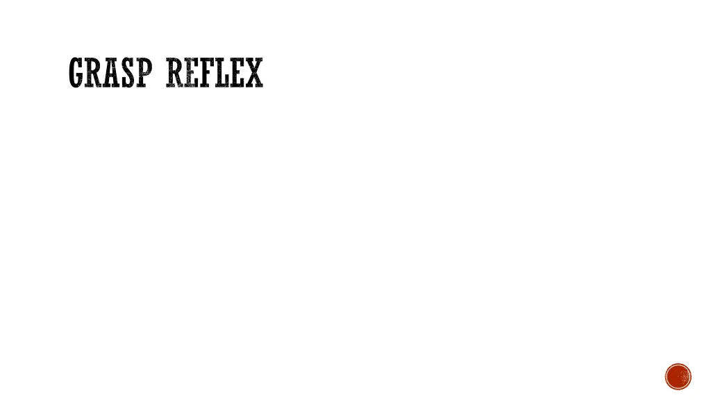 grasp reflex
