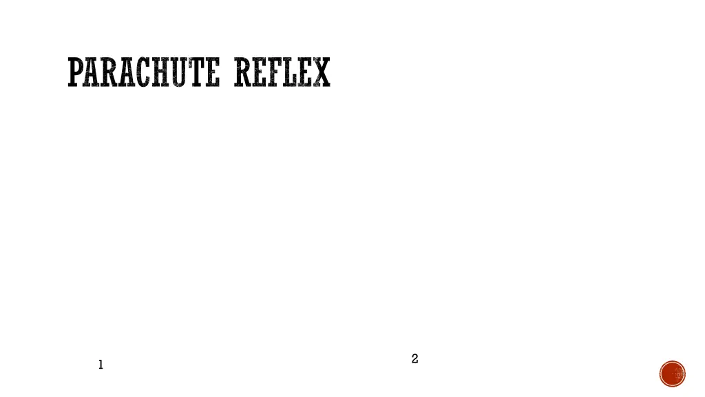 parachute reflex