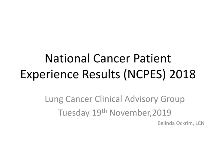 national cancer patient experience results ncpes