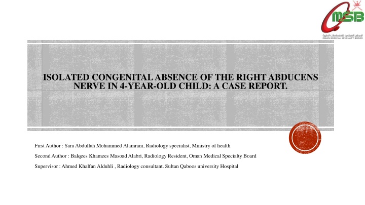 isolated congenital absence of the right abducens
