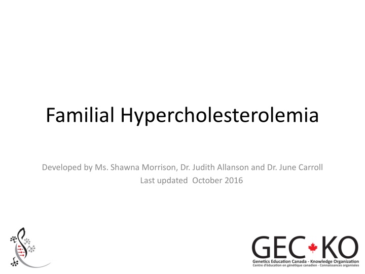 familial hypercholesterolemia
