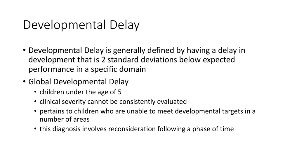 developmental delay