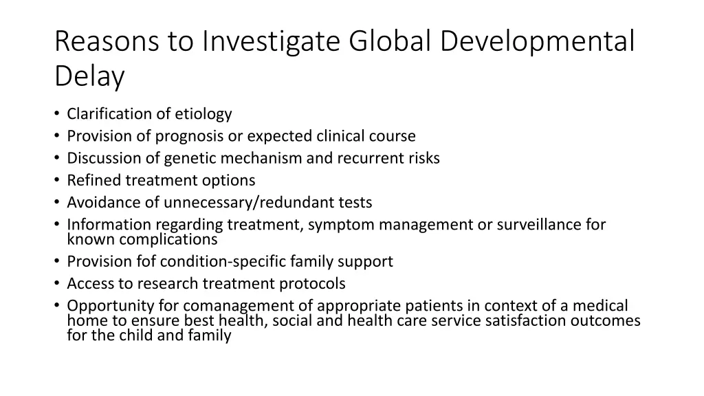reasons to investigate global developmental delay