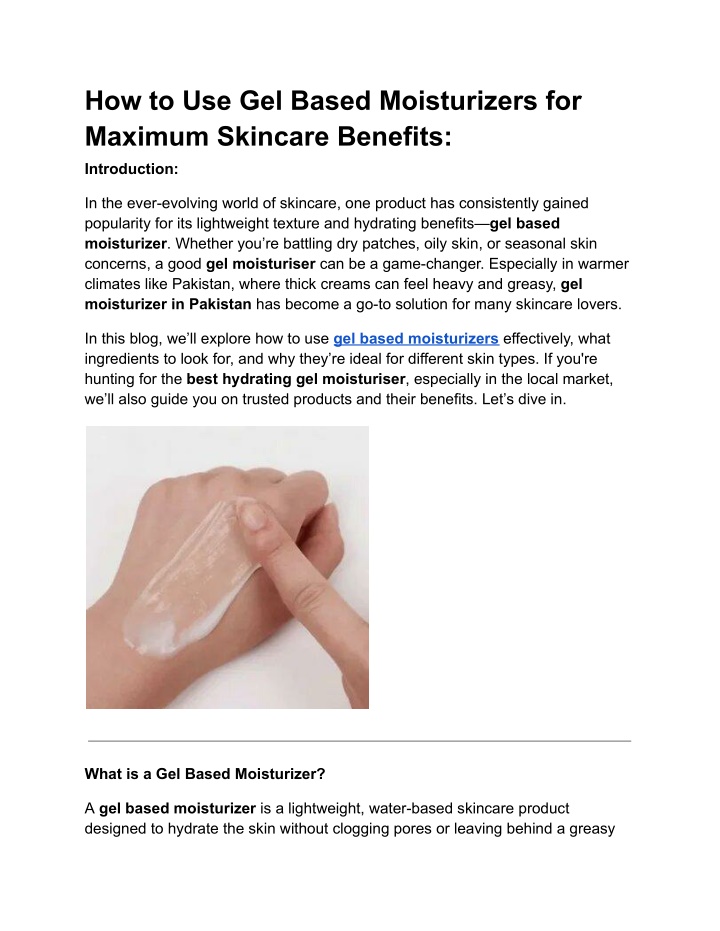 how to use gel based moisturizers for maximum