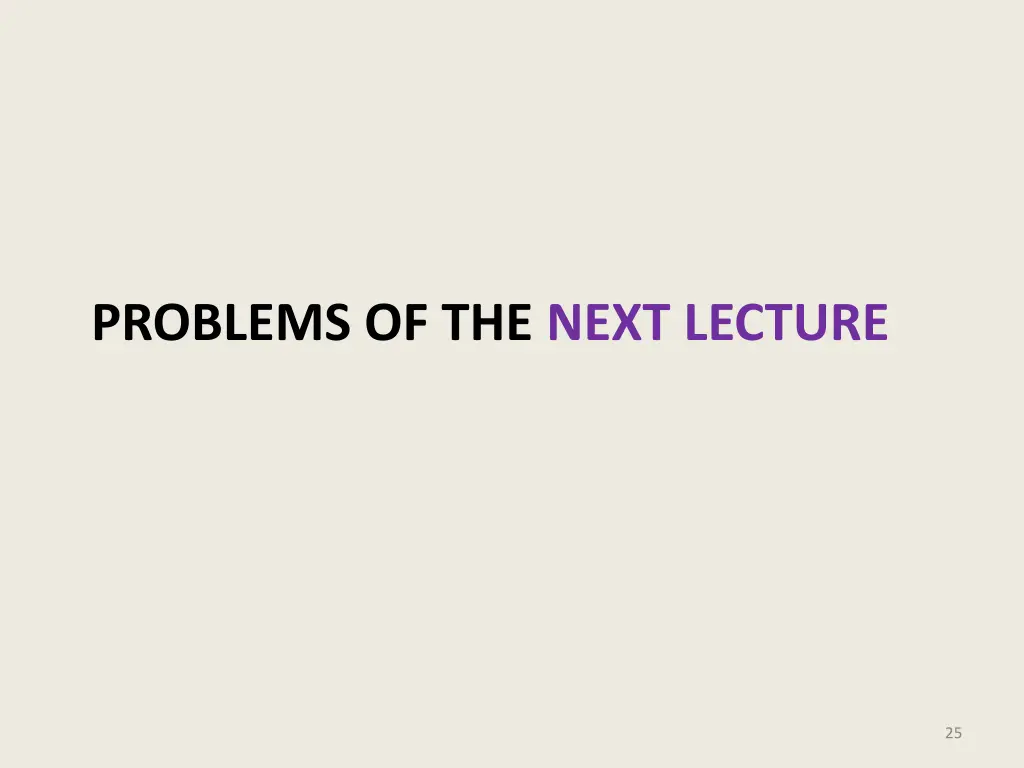 problems of the next lecture