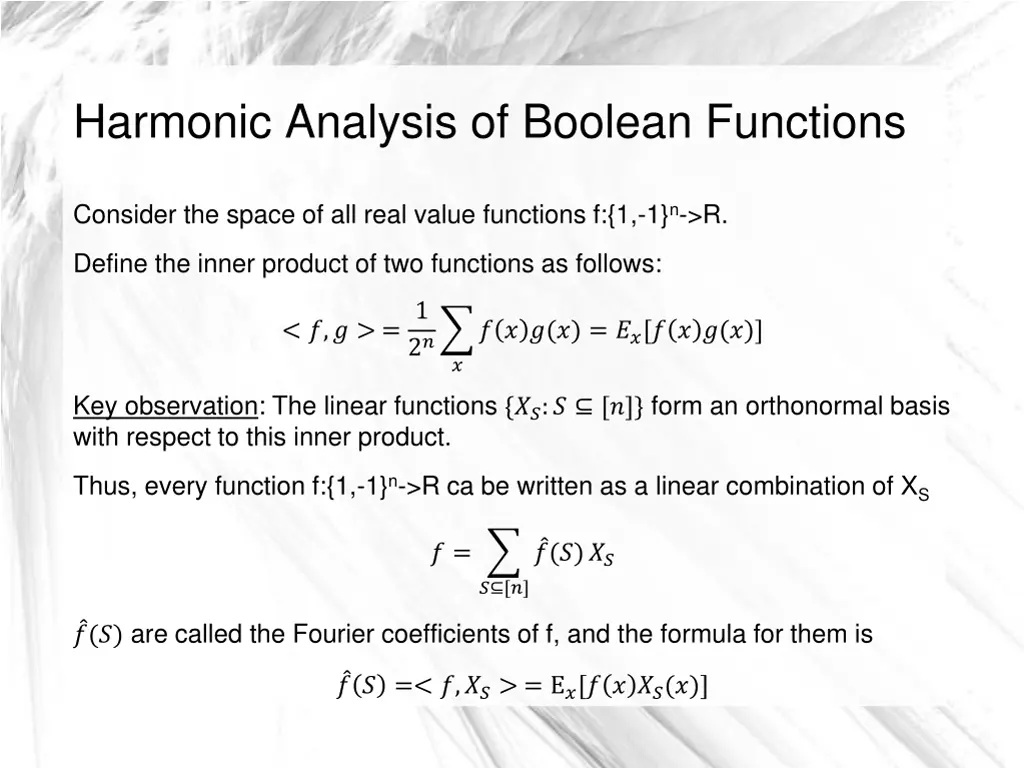harmonic analysis of boolean functions 3