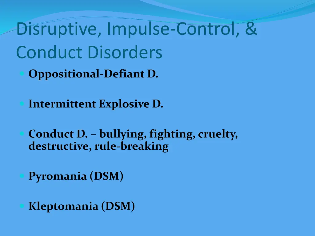 disruptive impulse control conduct disorders
