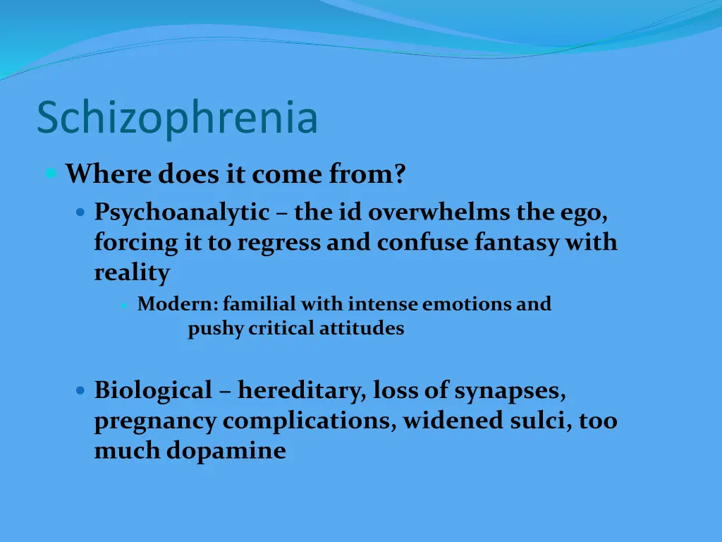 schizophrenia