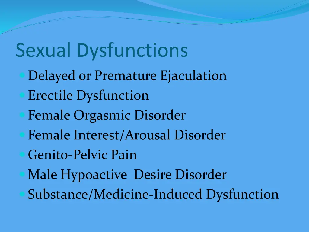 sexual dysfunctions