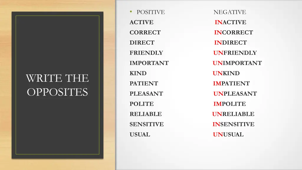 positive negative active inactive correct