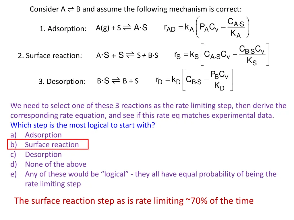 consider a b and assume the following mechanism