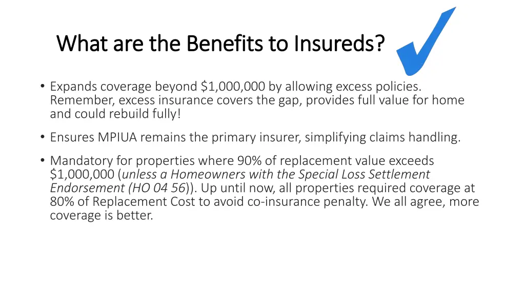 what are the benefits to insureds what