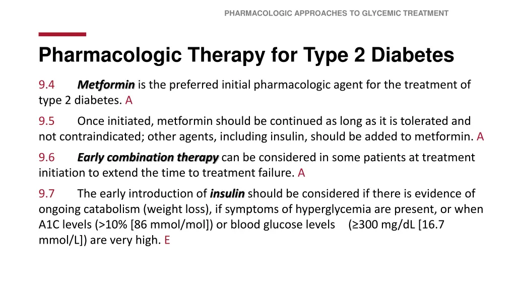 pharmacologic approaches to glycemic treatment