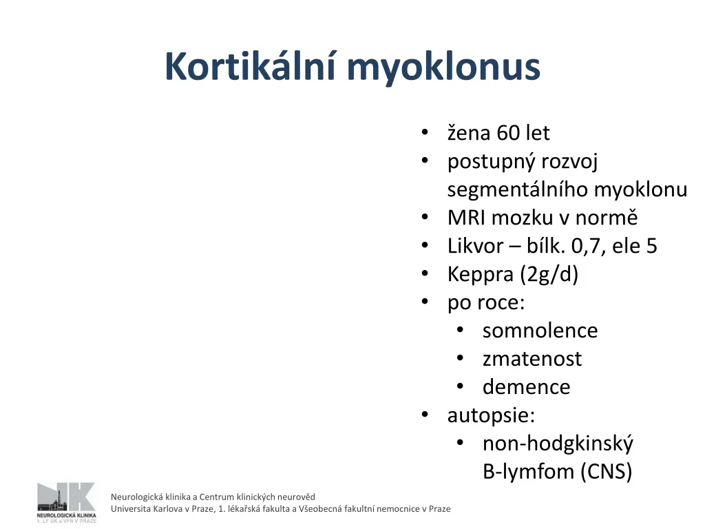 kortik ln myoklonus
