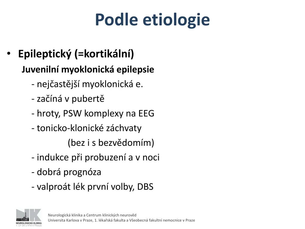 podle etiologie 1
