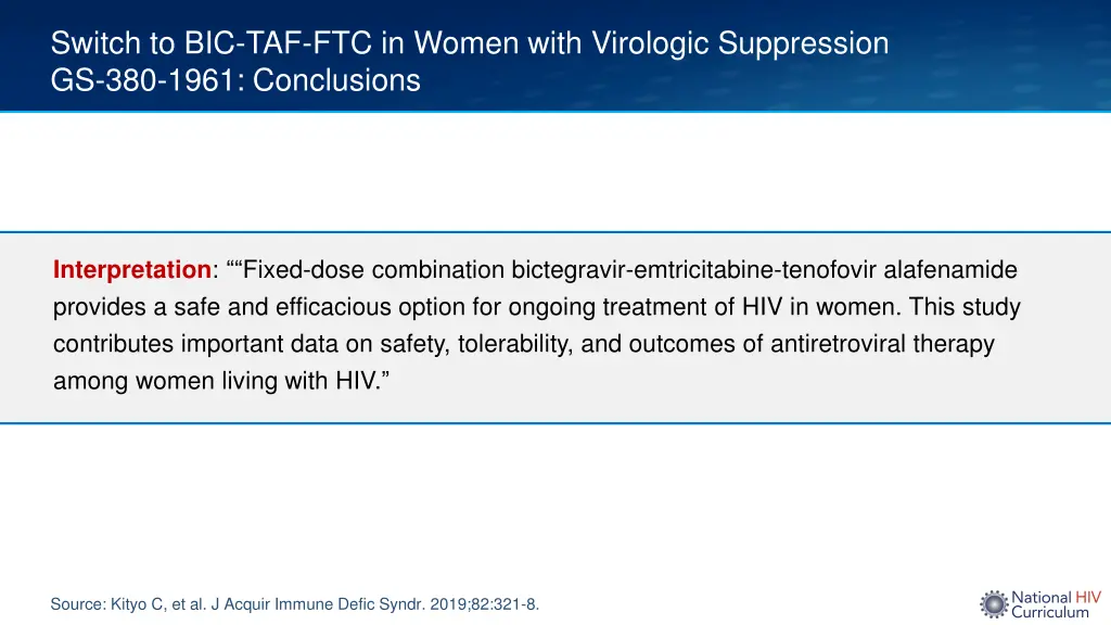 switch to bic taf ftc in women with virologic 3