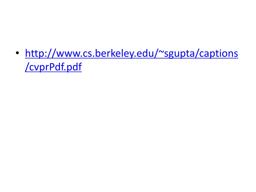 http www cs berkeley edu sgupta captions cvprpdf