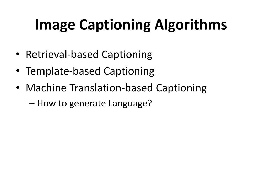 image captioning algorithms
