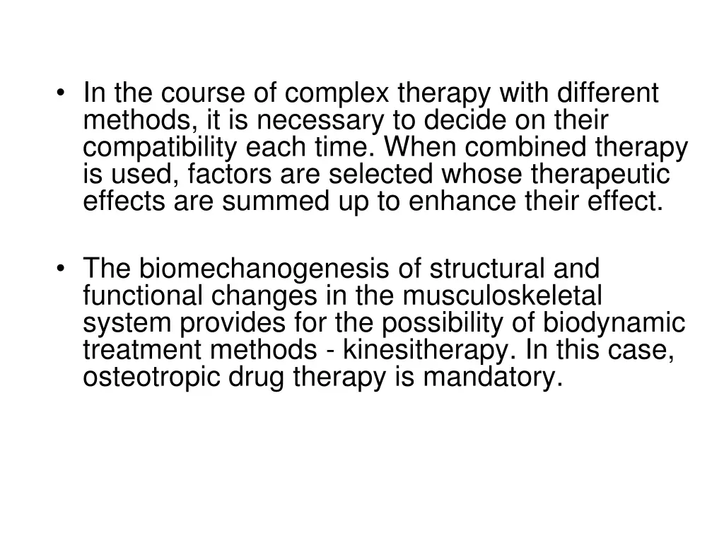in the course of complex therapy with different