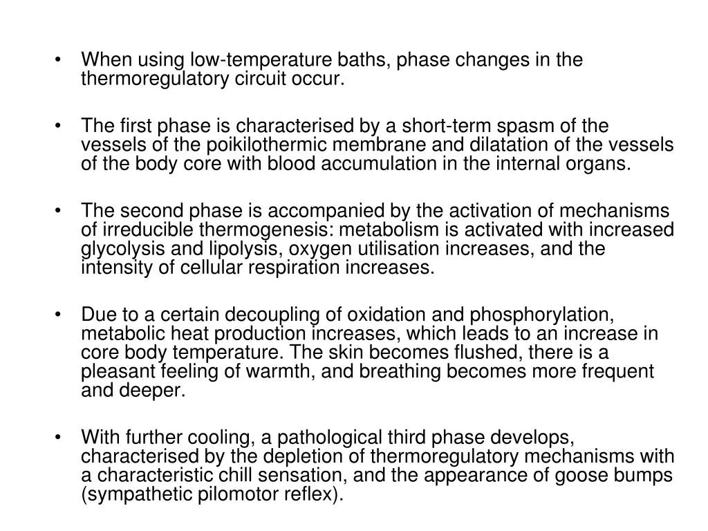 when using low temperature baths phase changes