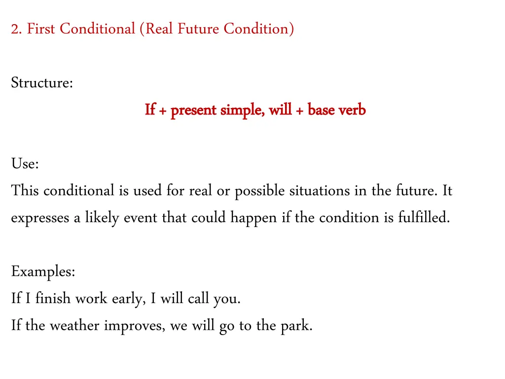 2 first conditional real future condition