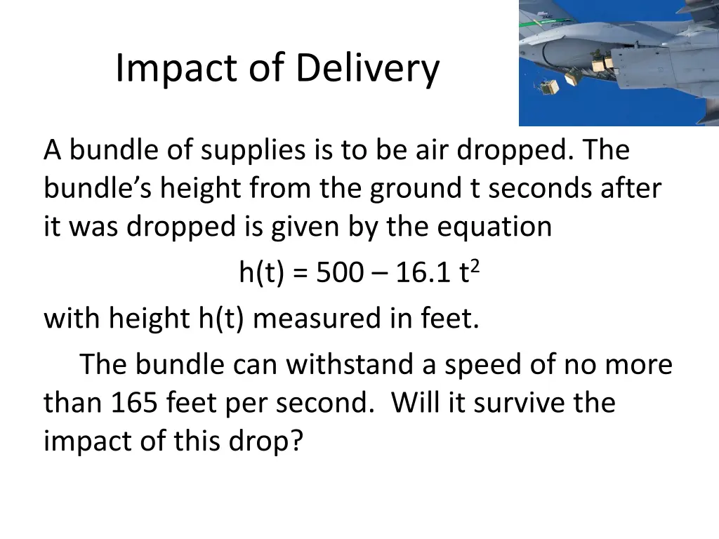 impact of delivery