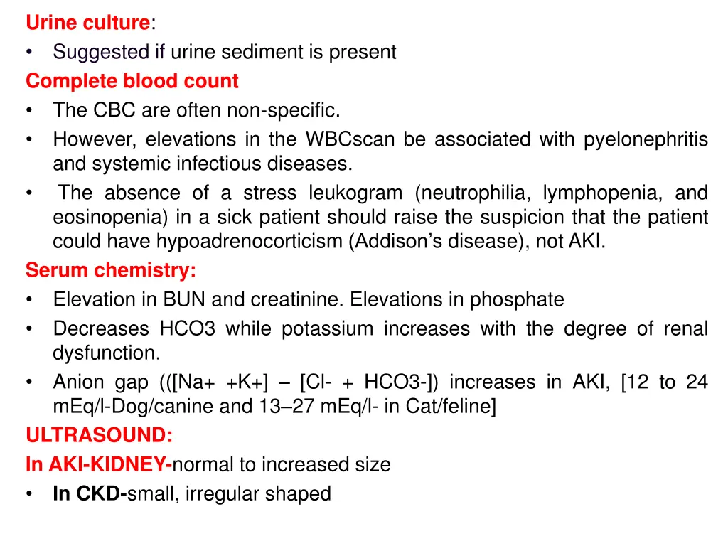 urine culture suggested if urine sediment