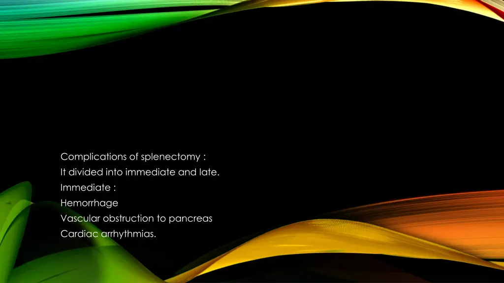 complications of splenectomy it divided into